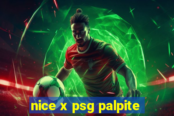 nice x psg palpite